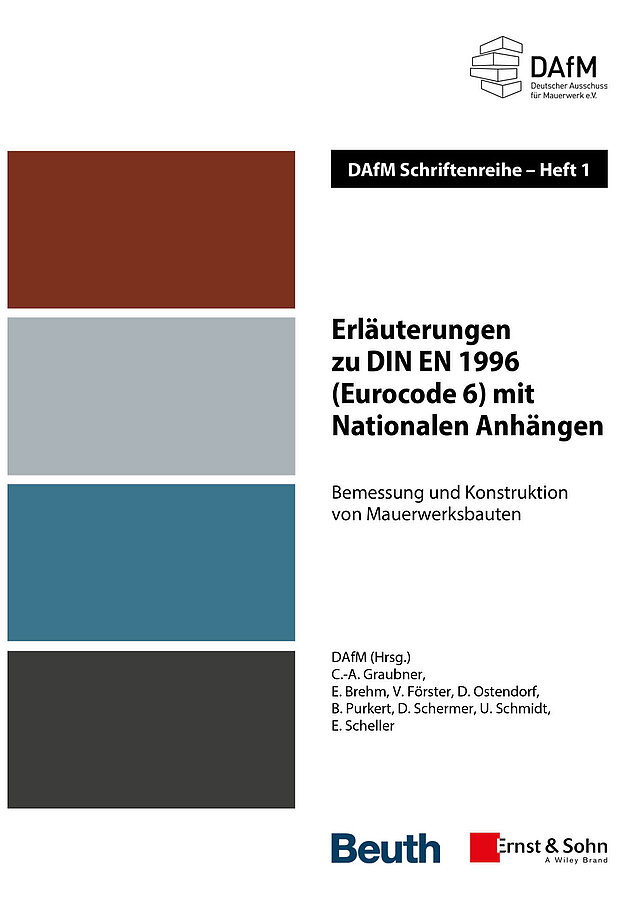 Erläuterungen zu DIN EN 1996 (Eurocode 6) mit nationalen Anhängen