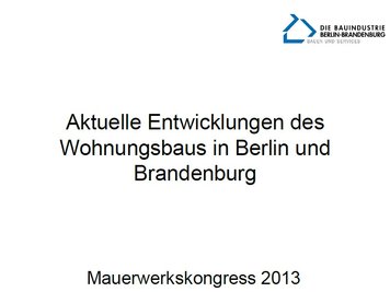 Aktuelle Entwicklungen des Wohnungsbaus in Berlin und Brandenburg